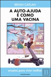 A Auto-Ajuda é como uma Vacina
