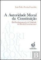 A Autoridade Moral da Constituição