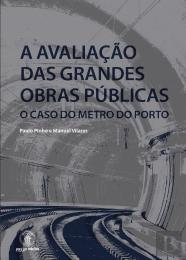 A Avaliação das Grandes Obras Públicas