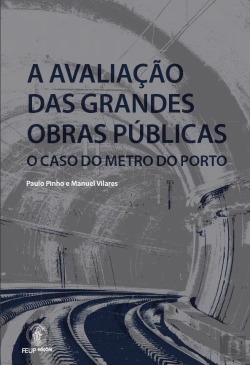 Bertrand.pt - A Avaliação das Grandes Obras Públicas