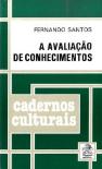 A Avaliação de Conhecimentos
