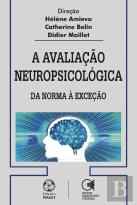 A Avaliação Neuropsicológica