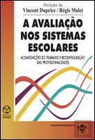 A Avaliação nos Sistemas Escolares