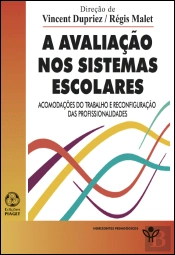 A Avaliação nos Sistemas Escolares