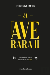 A Ave Rara II