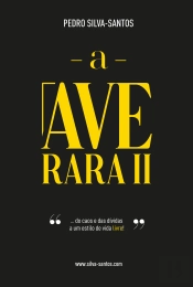 A Ave Rara II