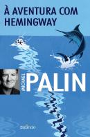 À Aventura com Hemingway