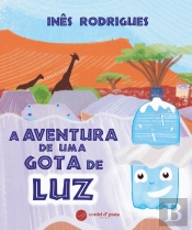 A Aventura de Uma Gota de Luz