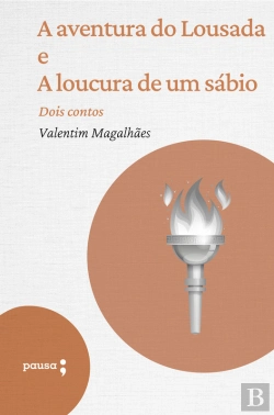 Bertrand.pt - A Aventura Do Lousada E A Locura De Um Sábio