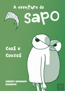 Bertrand.pt - A Aventura do Sapo: Caos e Coaxos