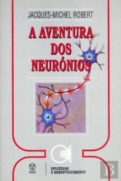 A Aventura dos Neurónios