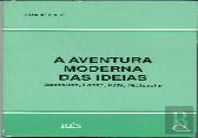 A Aventura Moderna das Ideias