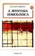 A Aventura Semiológica