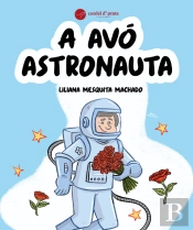 A Avó Astronauta