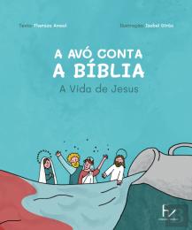 A Avó Conta a Bíblia
