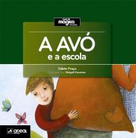 A Avó e a escola