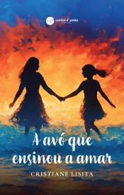 A avó que ensinou a amar