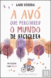 A Avó que Percorreu o Mundo de Bicicleta