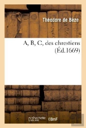 A, B, C, Des Chrestiens