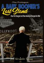 A Baby Boomer'S Last Stand