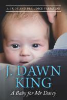 A Baby For Mr. Darcy