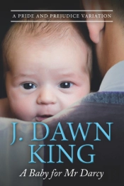 A Baby For Mr. Darcy