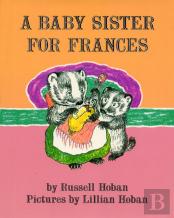 A Baby Sister For Frances