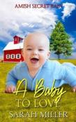 A Baby To Love