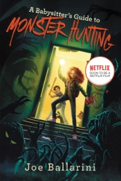 A Babysitter'S Guide To Monster Hunting