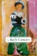 A Bach Concert