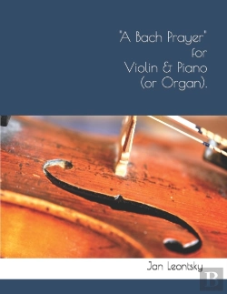 Bertrand.pt - A Bach Prayer For Violin & Piano (Or Organ).