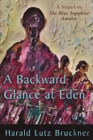 A Backward Glance At Eden