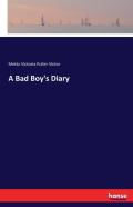 A Bad Boy'S Diary