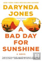A Bad Day For Sunshine