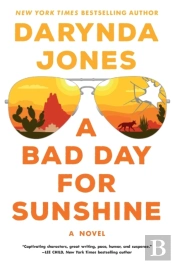 A Bad Day For Sunshine