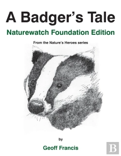 Bertrand.pt - A Badger'S Tale - Naturewatch Foundation Edition