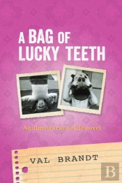 A Bag Of Lucky Teeth