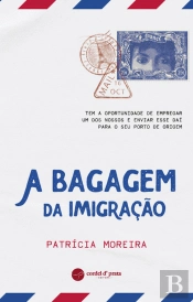 A Bagagem da Imigração