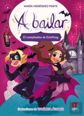 A Bailar 5 El Cumpleaños De Estefany