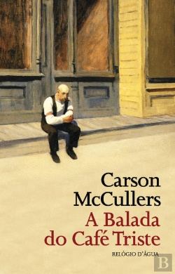 Bertrand.pt - A Balada do Café Triste