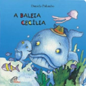 A Baleia Cecília
