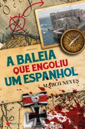 A Baleia que Engoliu um Espanhol