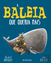 A Baleia que Queria Mais