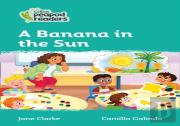 A Banana In The Sun