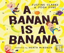 A Banana Is A Banana