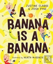 A Banana Is A Banana
