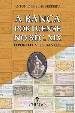 Bertrand.pt - A Banca Portuense no Séc. XIX