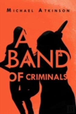 Bertrand.pt - A Band Of Criminals