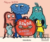 A Banda Que Ninguen Coñece