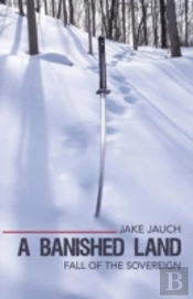 A Banished Land: Fall Of The Sovereign